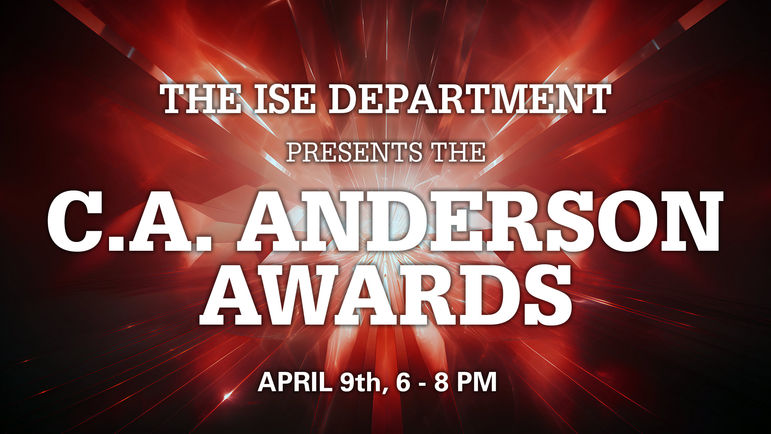 The 47th Annual C.A. Anderson Awards